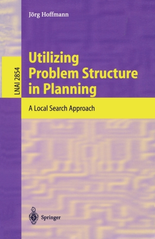 Cover image: Utilizing Problem Structure in Planning 9783540202592