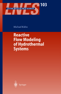 Imagen de portada: Reactive Flow Modeling of Hydrothermal Systems 1st edition 9783540203384