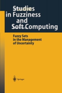 表紙画像: Fuzzy Sets in the Management of Uncertainty 9783642057946