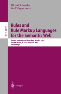 صورة الغلاف: Rules and Rule Markup Languages for the Semantic Web 1st edition 9783540203612