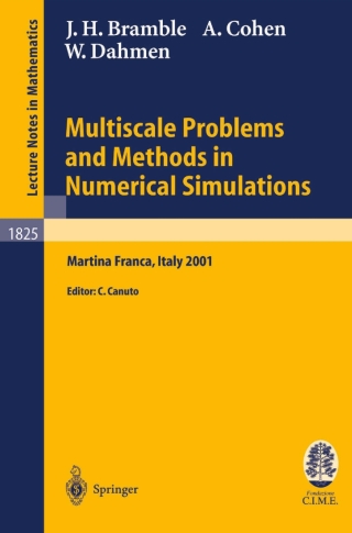 Imagen de portada: Multiscale Problems and Methods in Numerical Simulations 9783540200994