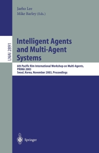 Cover image: Intelligent Agents and Multi-Agent Systems 1st edition 9783540204602