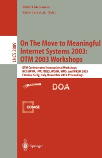Titelbild: On The Move to Meaningful Internet Systems 2003: OTM 2003 Workshops 1st edition 9783540204947