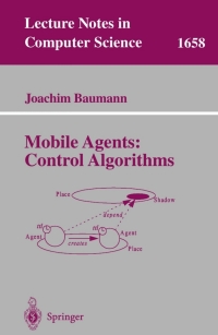 Cover image: Mobile Agents: Control Algorithms 9783540411925