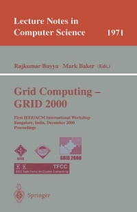 Immagine di copertina: Grid Computing - GRID 2000 1st edition 9783540414032