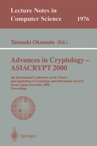 Cover image: Advances in Cryptology - ASIACRYPT 2000 1st edition 9783540414049