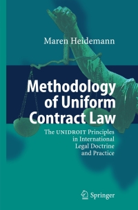 صورة الغلاف: Methodology of Uniform Contract Law 9783540444619