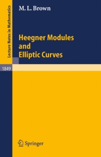 Cover image: Heegner Modules and Elliptic Curves 9783540222903