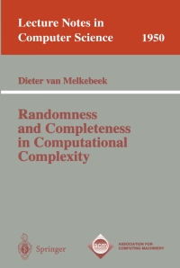 صورة الغلاف: Randomness and Completeness in Computational Complexity 9783540414926