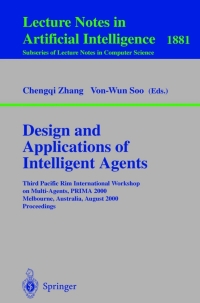 Immagine di copertina: Design and Applications of Intelligent Agents 1st edition 9783540679110