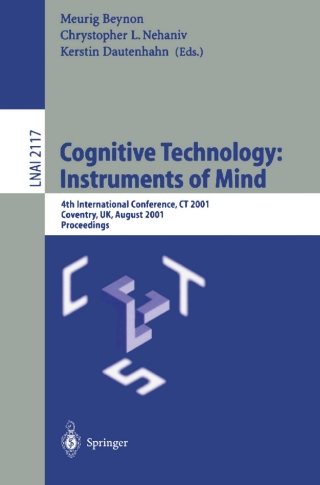Cover image: Cognitive Technology: Instruments of Mind 1st edition 9783540424062