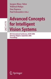 Imagen de portada: Advanced Concepts for Intelligent Vision Systems 1st edition 9783540446309