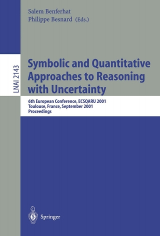 Imagen de portada: Symbolic and Quantitative Approaches to Reasoning with Uncertainty 1st edition 9783540424642