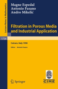 Titelbild: Filtration in Porous Media and Industrial Application 9783540678687