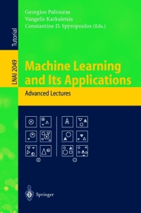 Cover image: Machine Learning and Its Applications 1st edition 9783540424901