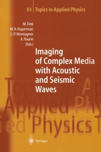 Imagen de portada: Imaging of Complex Media with Acoustic and Seismic Waves 1st edition 9783540416678