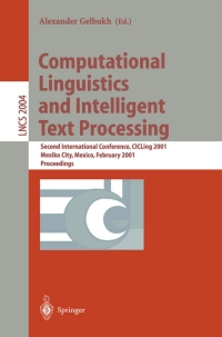 Imagen de portada: Computational Linguistics and Intelligent Text Processing 1st edition 9783540416876