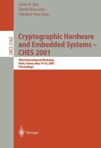 Imagen de portada: Cryptographic Hardware and Embedded Systems - CHES 2001 1st edition 9783540425212