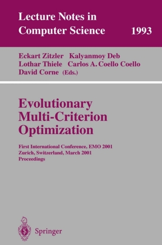 表紙画像: Evolutionary Multi-Criterion Optimization 1st edition 9783540417453