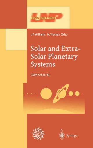 Omslagafbeelding: Solar and Extra-Solar Planetary Systems 1st edition 9783540425595
