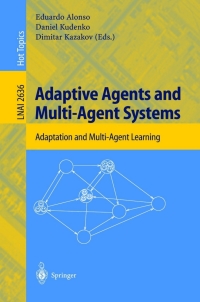 Cover image: Adaptive Agents and Multi-Agent Systems 1st edition 9783540400684