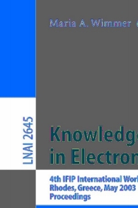 表紙画像: Knowledge Management in Electronic Government 1st edition 9783540401452