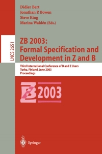 صورة الغلاف: ZB 2003: Formal Specification and Development in Z and B 1st edition 9783540402534