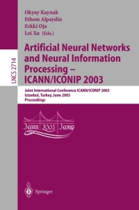 Cover image: Artificial Neural Networks and Neural Information Processing — ICANN/ICONIP 2003 1st edition 9783540404088