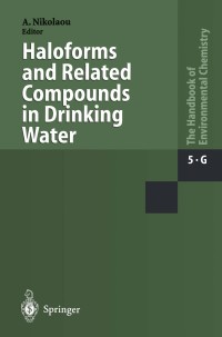 Omslagafbeelding: Haloforms and Related Compounds in Drinking Water 1st edition 9783540404217