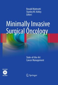 Cover image: Minimally Invasive Surgical Oncology 1st edition 9783540450184