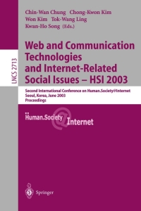 صورة الغلاف: Web Communication Technologies and Internet-Related Social Issues - HSI 2003 1st edition 9783540404569