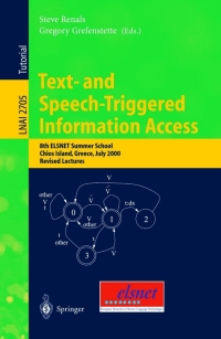 Cover image: Text- and Speech-Triggered Information Access 1st edition 9783540406358