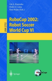 Imagen de portada: RoboCup 2002: Robot Soccer World Cup VI 1st edition 9783540406662