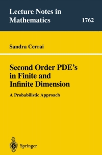 表紙画像: Second Order PDE's in Finite and Infinite Dimension 9783540421368