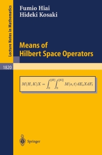 Immagine di copertina: Means of Hilbert Space Operators 9783540406808
