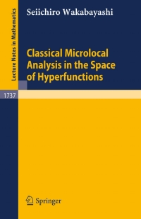 Cover image: Classical Microlocal Analysis in the Space of Hyperfunctions 9783540676034