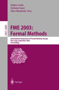 表紙画像: FME 2003: Formal Methods 9783540408284