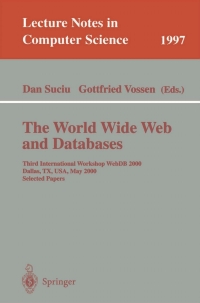 Immagine di copertina: The World Wide Web and Databases 1st edition 9783540418269