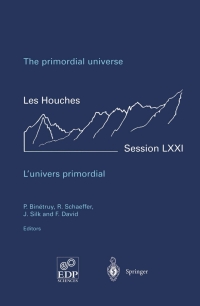 Cover image: The primordial universe - L'univers primordial 1st edition 9783540410461