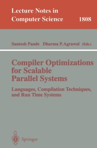 表紙画像: Compiler Optimizations for Scalable Parallel Systems 1st edition 9783540419457