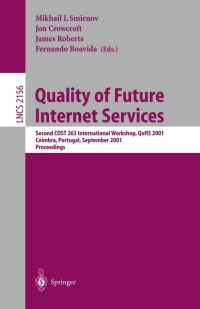 Imagen de portada: Quality of Future Internet Services 1st edition 9783540426028
