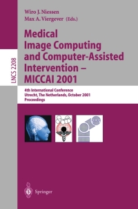 Omslagafbeelding: Medical Image Computing and Computer-Assisted Intervention - MICCAI 2001 1st edition 9783540426974