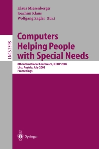 صورة الغلاف: Computers Helping People with Special Needs 1st edition 9783540439042