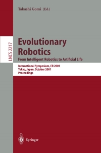 Cover image: Evolutionary Robotics. From Intelligent Robotics to Artificial Life 1st edition 9783540427377