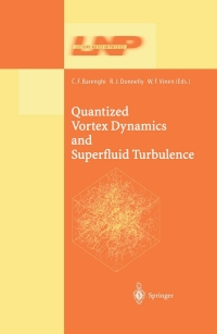 Titelbild: Quantized Vortex Dynamics and Superfluid Turbulence 1st edition 9783540422266