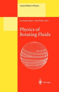 Imagen de portada: Physics of Rotating Fluids 1st edition 9783540675143