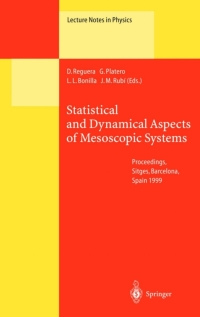 Imagen de portada: Statistical and Dynamical Aspects of Mesoscopic Systems 1st edition 9783540674788
