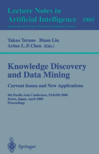 Cover image: Knowledge Discovery and Data Mining. Current Issues and New Applications 1st edition 9783540673828
