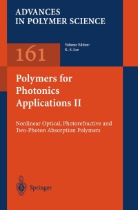 表紙画像: Polymers for Photonics Applications II 1st edition 9783540431572