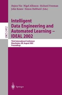 Imagen de portada: Intelligent Data Engineering and Automated Learning - IDEAL 2002 1st edition 9783540440253
